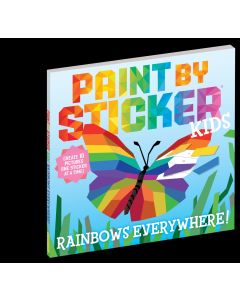 Paint by Sticker Kids: Rainbows Everywhere!